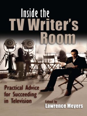 cover image of Inside the TV Writer's Room